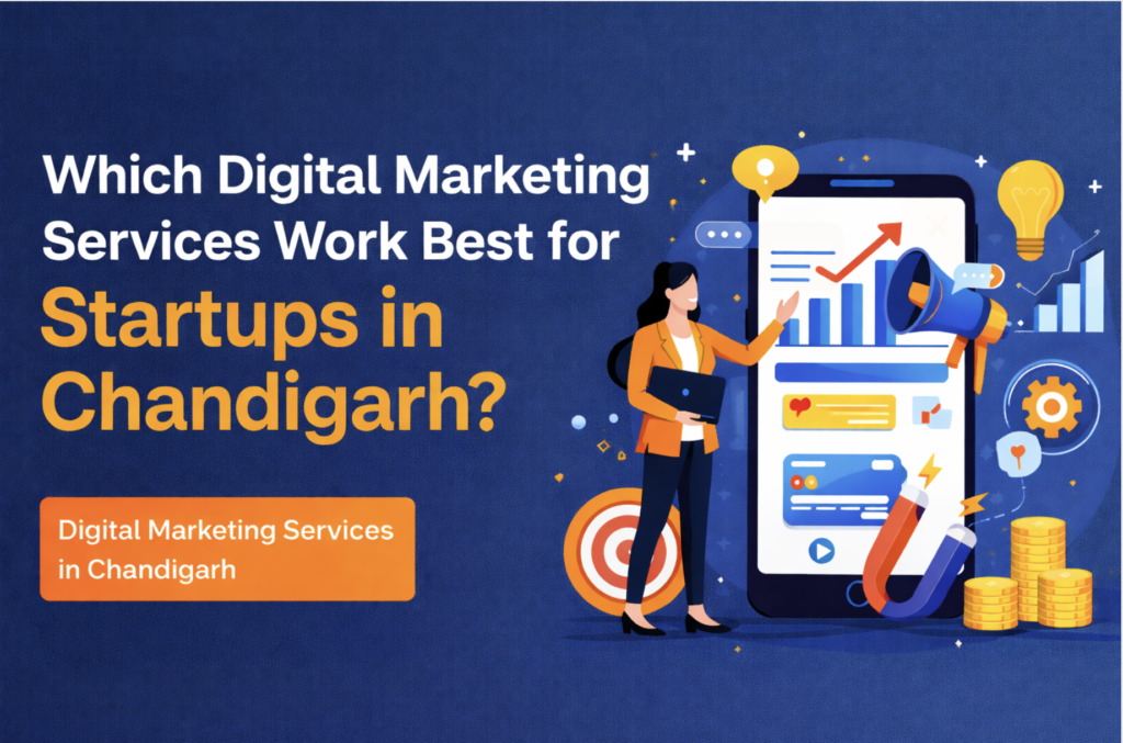 Digital Marketing Services in Chandigarh